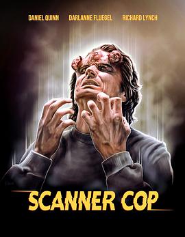 91涩漫《超能特警 Scanner Cop》免费在线观看